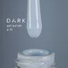 71-1 Гель-лак DARK gel polish (New Collection) 071, 10 мл