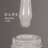 1000067907-01_copy_2520x2519 Гель-лак DARK gel polish (New Collection) 132, 6 мл